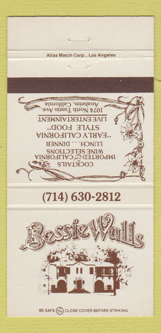 Matchbook Cover - Bessie Walls Restaurant Anaheim CA 30 Strike
