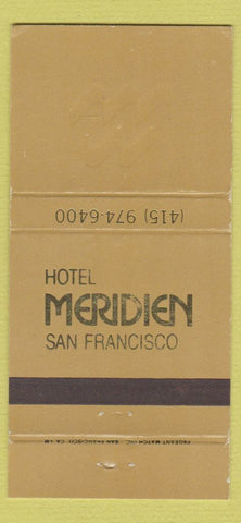 Matchbook Cover - Hotel Meridien San Francisco CA WEAR 30 Strike