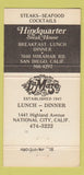 Matchbook Cover - The Hindquarter Restaurant National City CA WEAR 30 Strike
