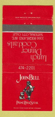 Matchbook Cover - John Bull Prime Rib Steak National City CA 30 Strike