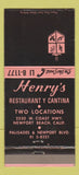 Matchbook Cover - Henry's Restaurant Y Cantina Newport Beach CA 30 Strike