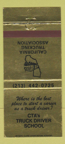 Matchbook Cover - CTA's Truck Driving School CA El Monte WEAR 30 Strike