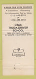 Matchbook Cover - CTA's Truck Driving School CA El Monte WEAR 30 Strike