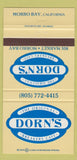 Matchbook Cover - Dorn's Restaurant Cafe Morro Bay CA 30 Strike