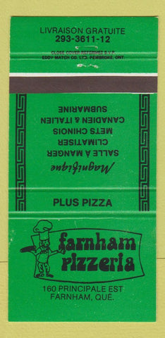 Matchbook Cover - Farnham Pizzeria pizza Farnham QC 30 Strike