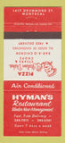 Matchbook Cover - Hyman's Restaurant Pizza Montreal QC 30 Strike