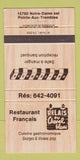 Matchbook Cover - Restaurant Francais Pointe Aux Trembles QC 30 Strike