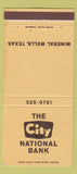 Matchbook Cover - City National Bank Mineral Wells TX 30 Strike