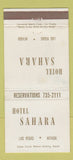 Matchbook Cover - Hotel Sahara Las Vegas NV casino WEAR 30 Strike