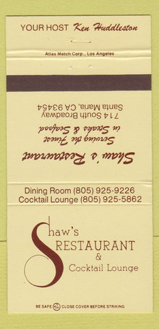 Matchbook Cover - Shaw's Restaurant Santa Maria CA 30 Strike