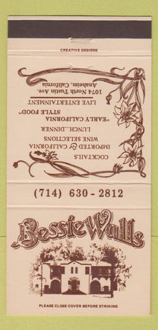 Matchbook Cover - Bessie Walls Restaurant Anaheim CA 30 Strike