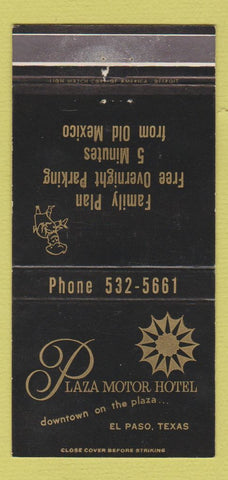 Matchbook Cover - Plaza Motor Hotel El Paso TX 30 Strike