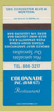 Matchbook Cover - Colonnade Restaurant Montreal QC 30 Strike