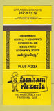 Matchbook Cover - Farnham Pizzeria pizza Farnham QC 30 Strike