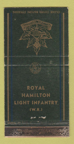 Matchbook Cover - Roayl Hamilton Light Infantry ON Canada WORN 30 Strike