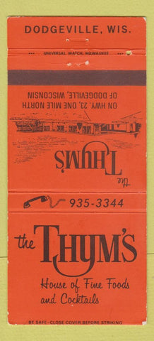 Matchbook Cover - The Thym's Restaurant Dodgeville WI 30 Strike