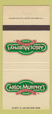 Matchbook Cover - Carlos Murphy's Irish Mexican Cafe 30 Strike