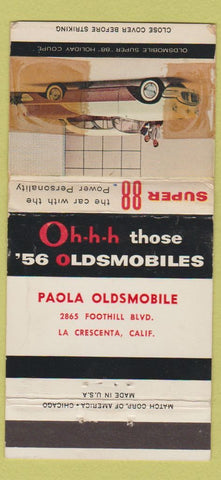 Matchbook Cover - 1956 Oldsmobile Paola La Crescenta CA POOR 30 Strike