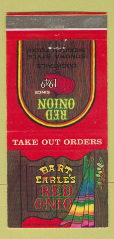 Matchbook Cover - Bart Earle's Red Onion Mexican Torrance Inglewood CA 30 Strike