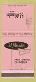 Matchbook Cover - El Mirador Hotel Palm Springs CA 30 Strike