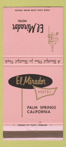 Matchbook Cover - El Mirador Hotel Palm Springs CA 30 Strike