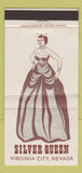 Matchbook Cover - Silver Queen Casino Virginia City NV girlie 30 Strike
