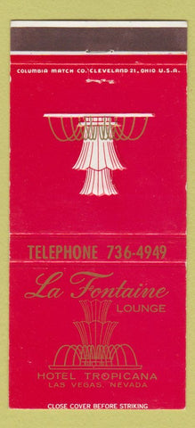 Matchbook Cover - Hotel Tropicana Las Vegas NV casino LA Fontaine 30 Strike