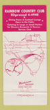 Matchbook Cover - Rainbow Country Club Azusa Quail Valley Perris 30 Strike