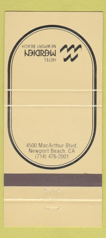 Matchbook Cover - Hotel Meridien Newport Beach CA 30 Strike