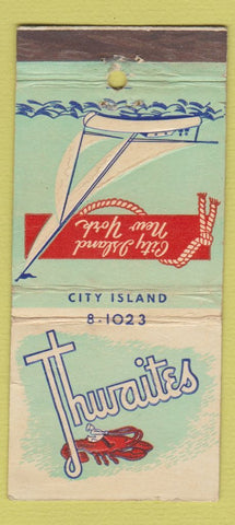 Matchbook Cover - Thwaites City Island NY New York City WORN 21 Strike Feature