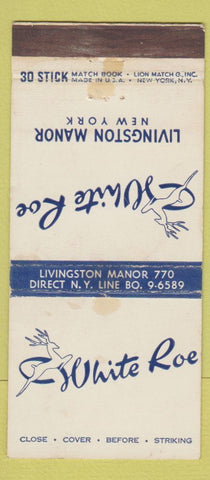 Matchbook Cover - White Roe Livingston Manor NY WORN 30 Stick