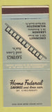 Matchbook Cover - Home Federal Savings Loan Cincinnati OH 30 Strike