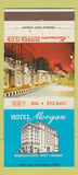 Matchbook Cover - Hotel Morgan Morgantown WV 30 Strike