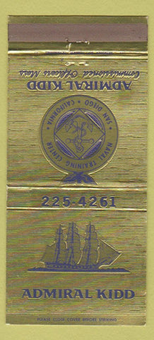 Matchbook Cover - Admiral Kidd Naval Training Center San Diego CA 30 Strike