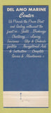 Matchbook Cover - Del Amo Marine Center Marina Del Rey CA 30 Strike