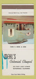 Matchbook Cover - Mehl's Colonial Chapel Watsonville CA 30 Strike