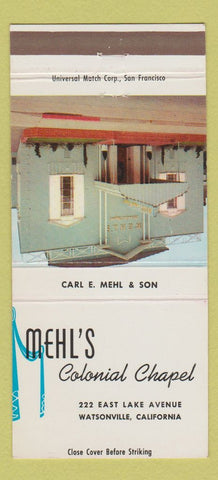 Matchbook Cover - Mehl's Colonial Chapel Watsonville CA 30 Strike