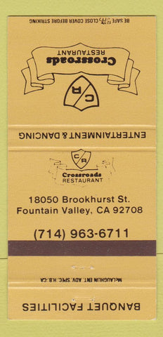 Matchbook Cover - Crossroads Restaurant Fountain Valley CA 30 Strike