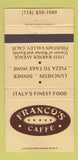Matchbook Cover - Franco's Caffe Fountain Valley CA pizza 30 Strike