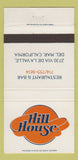 Matchbook Cover - Hill House Del Mar CA 30 Strike