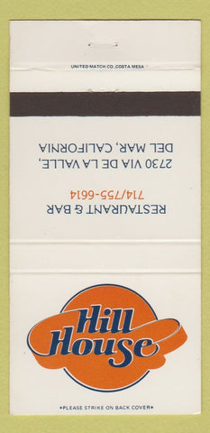 Matchbook Cover - Hill House Del Mar CA 30 Strike