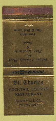 Matchbook Cover - St Charles Cocktail Lounge Downieville CA WEAR 30 Strike