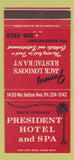 Matchbook Cover - President Hotel and Spa Palm Springs CA 30 Strike