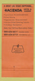 Matchbook Cover - Hacienda Hotel Casino Las Vegas NV 30 Strike