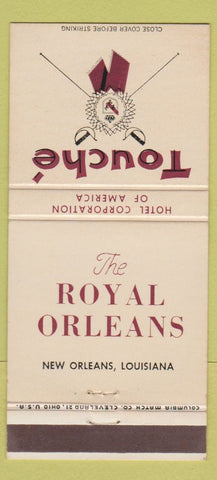 Matchbook Cover - Royal Orleans Hotel New Orleans LA Touche 30 Strike