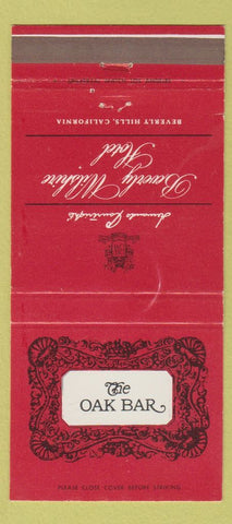 Matchbook Cover - The Oak Bar Beverly Wilshire Hotel Beverly Hills CA 30 Strike