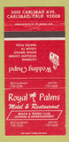 Matchbook Cover - Royal Palms Motel Restaurant Carlsbad CA 30 Strike