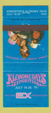 Matchbook Cover - Klondike Days Expo Edmonton AB 1975 WEAR 30 Strike