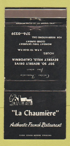 Matchbook Cover - La Chaumiere French Restaurant Beverly Hills CA WEAR 30 Strike