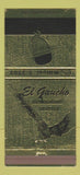 Matchbook Cover - El Gaucho Restaurant Seattle WA 30 Strike